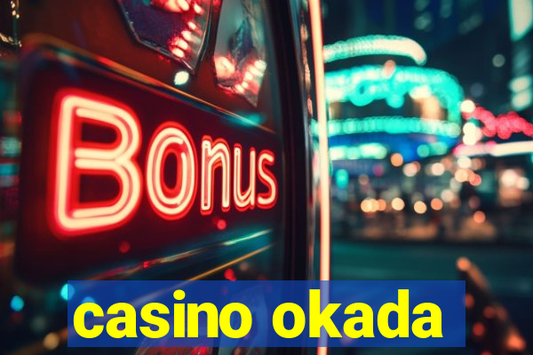 casino okada