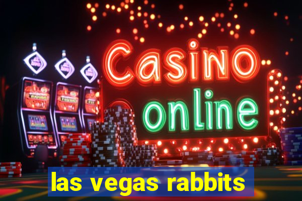 las vegas rabbits