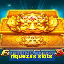 riquezas slots