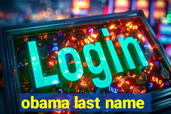 obama last name