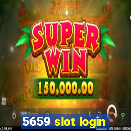 5659 slot login