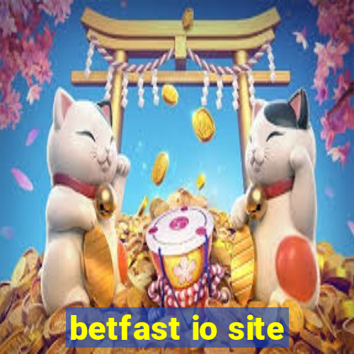 betfast io site