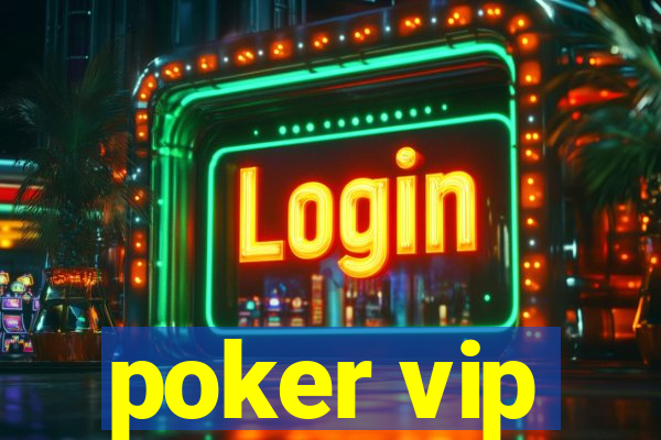 poker vip