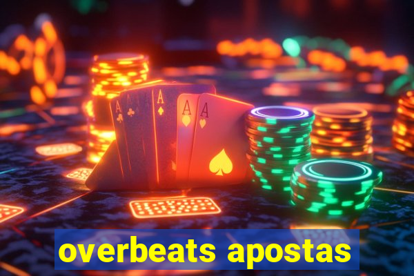 overbeats apostas