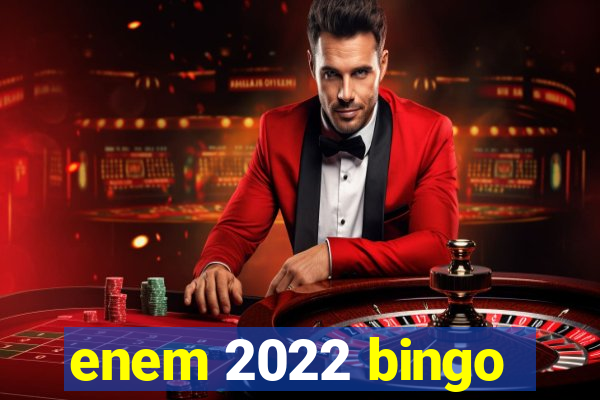 enem 2022 bingo