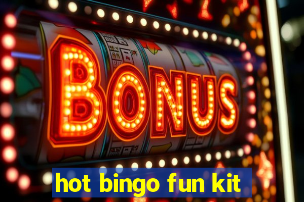 hot bingo fun kit