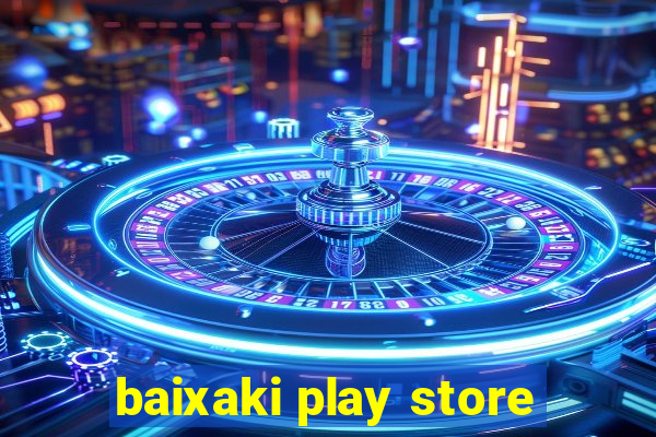 baixaki play store