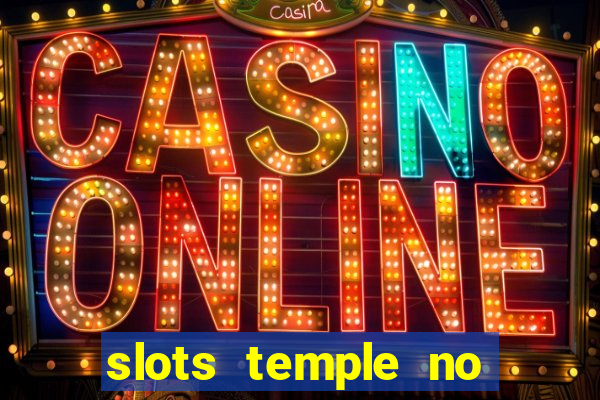 slots temple no deposit bonus