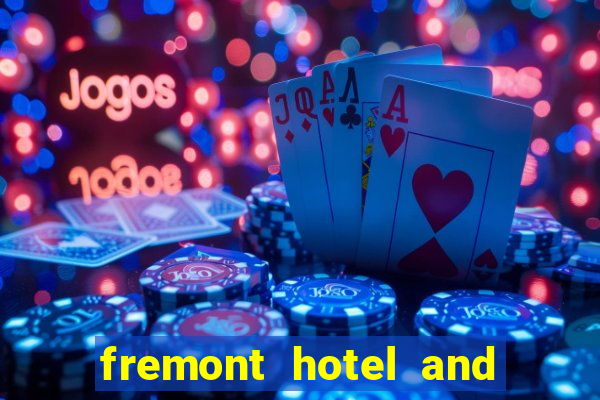 fremont hotel and casino las vegas