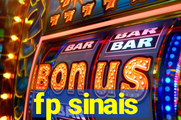 fp sinais