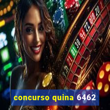 concurso quina 6462