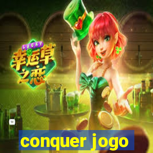 conquer jogo