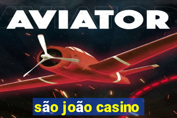 são joão casino