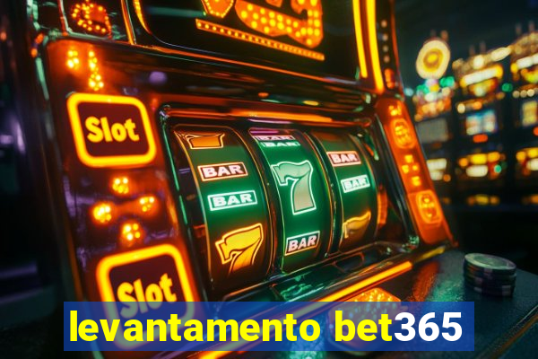 levantamento bet365