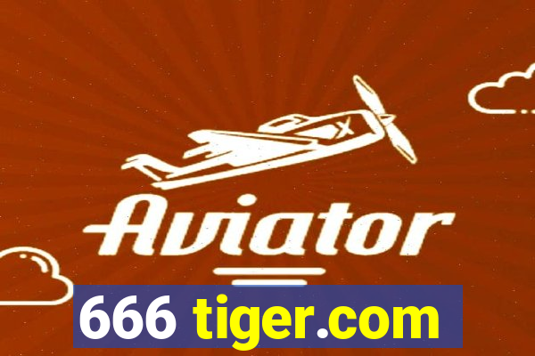 666 tiger.com