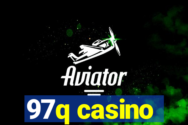 97q casino