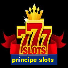 príncipe slots