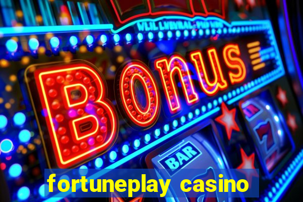 fortuneplay casino