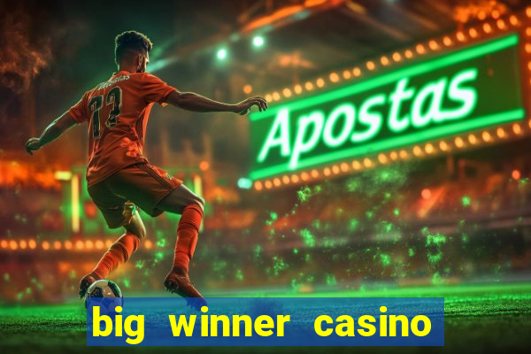 big winner casino paytm cash