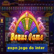 espn jogo do inter