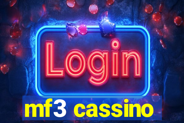 mf3 cassino