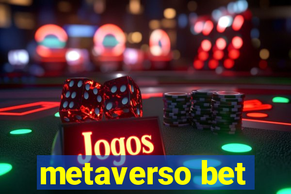 metaverso bet