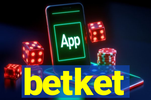 betket