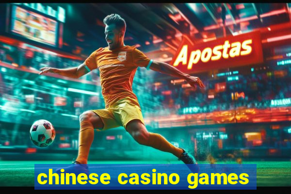 chinese casino games