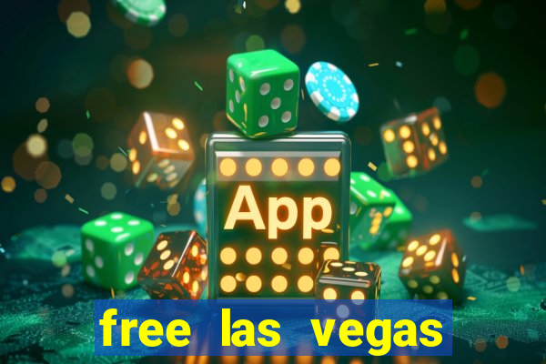 free las vegas slot machines