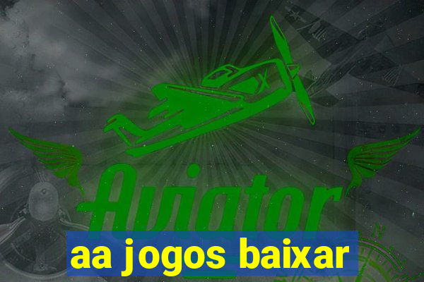 aa jogos baixar