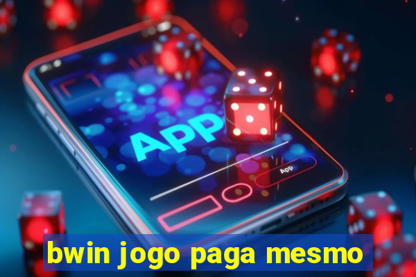 bwin jogo paga mesmo