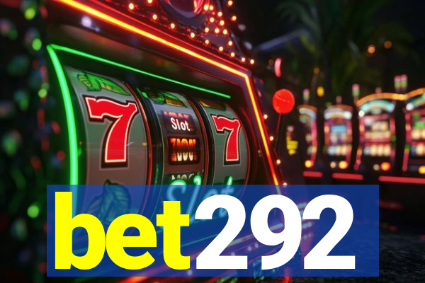 bet292