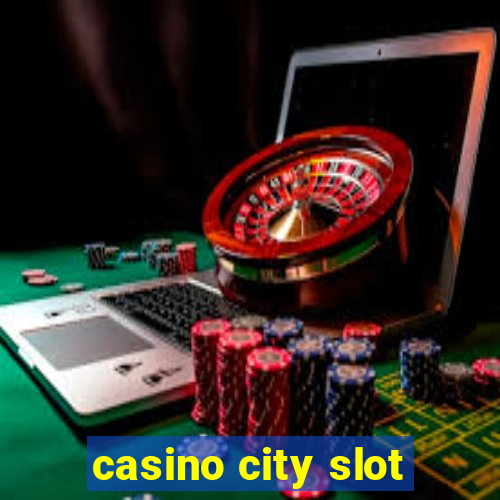 casino city slot