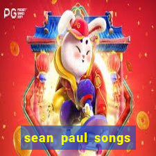 sean paul songs get busy