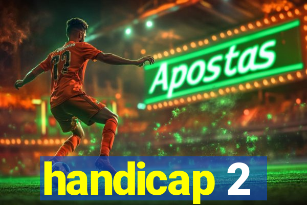 handicap 2