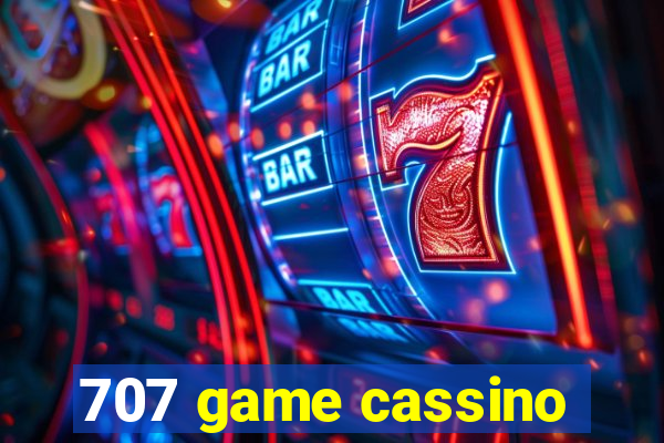 707 game cassino