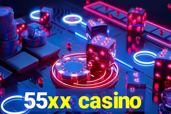 55xx casino