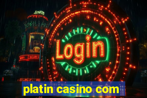 platin casino com