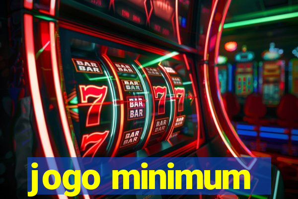 jogo minimum