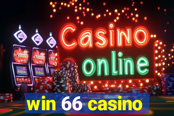 win 66 casino