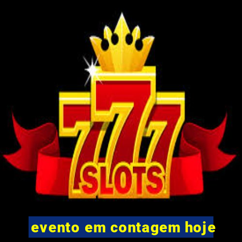 evento em contagem hoje