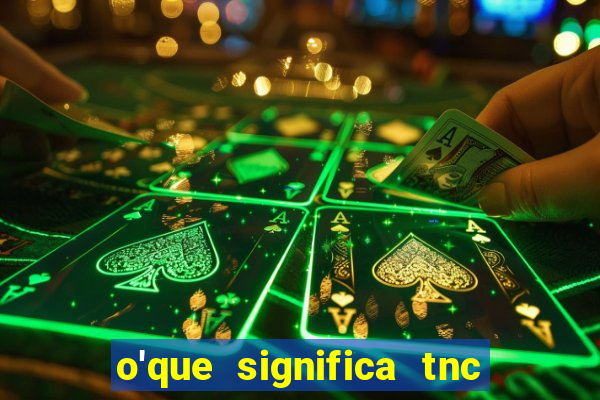 o'que significa tnc no instagram