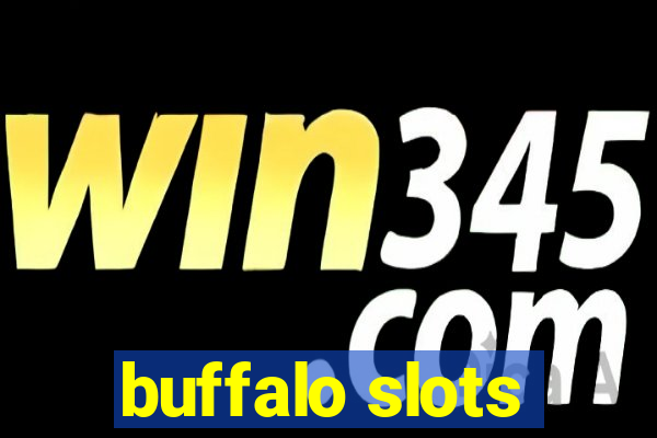 buffalo slots