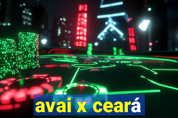 avai x ceará