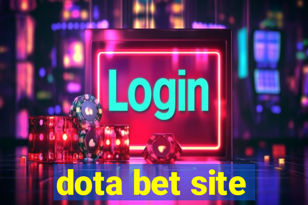 dota bet site