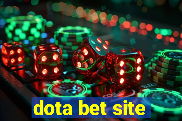 dota bet site