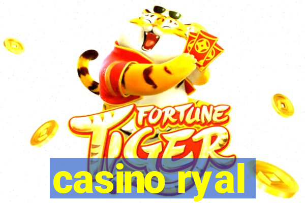 casino ryal