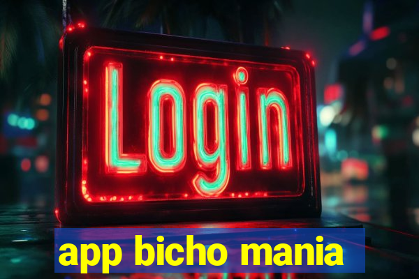 app bicho mania