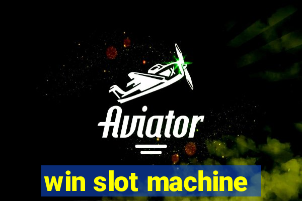 win slot machine