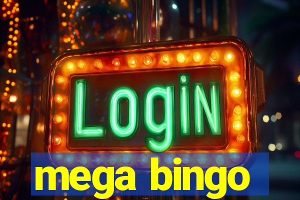 mega bingo